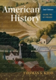 American History, Volume 2, 2nd Edition: 1877 – Present