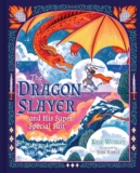 The Dragon Slayer and His Super Special Suit